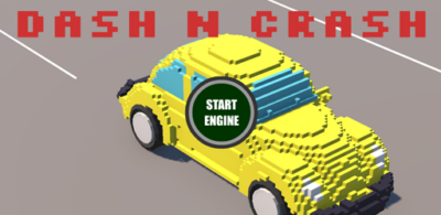 IN PROGRESS – Dash N Crash